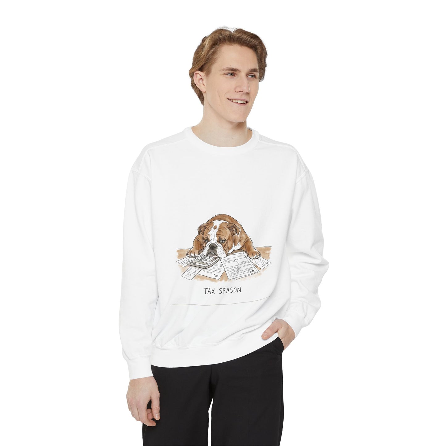 Tax Season – Comfort Colors Sweatshirt (White)