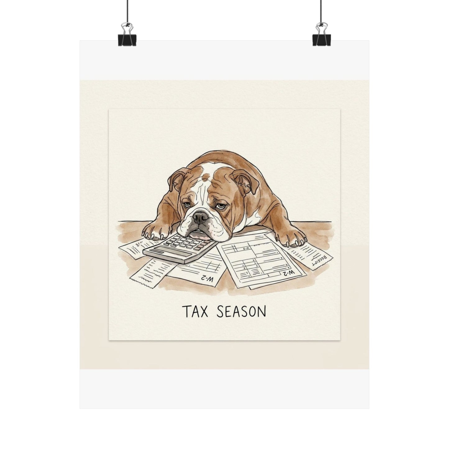 Tax Season – Matte Art Print