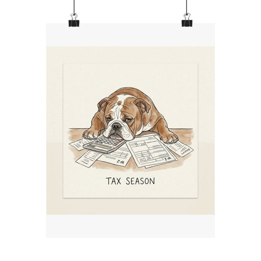 Tax Season – Matte Art Print