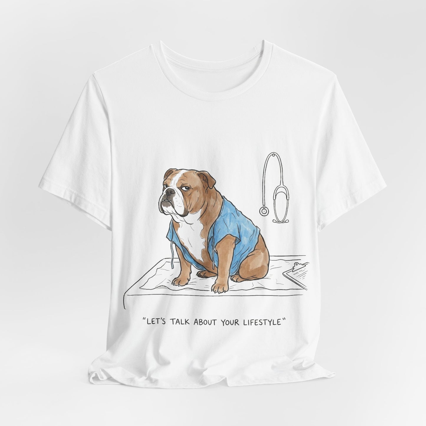 Let's Talk About Your Lifestyle – T-Shirt