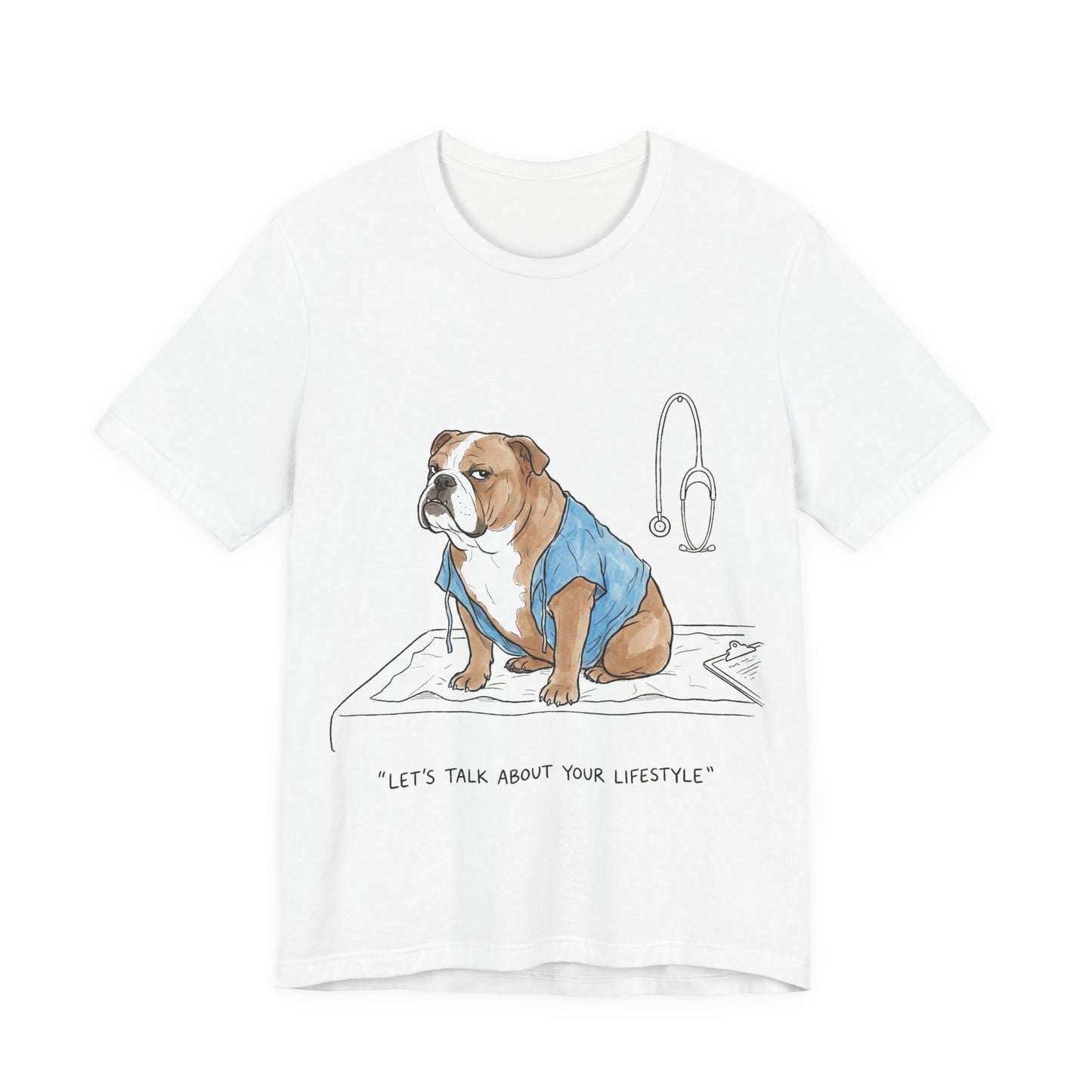Let's Talk About Your Lifestyle – T-Shirt